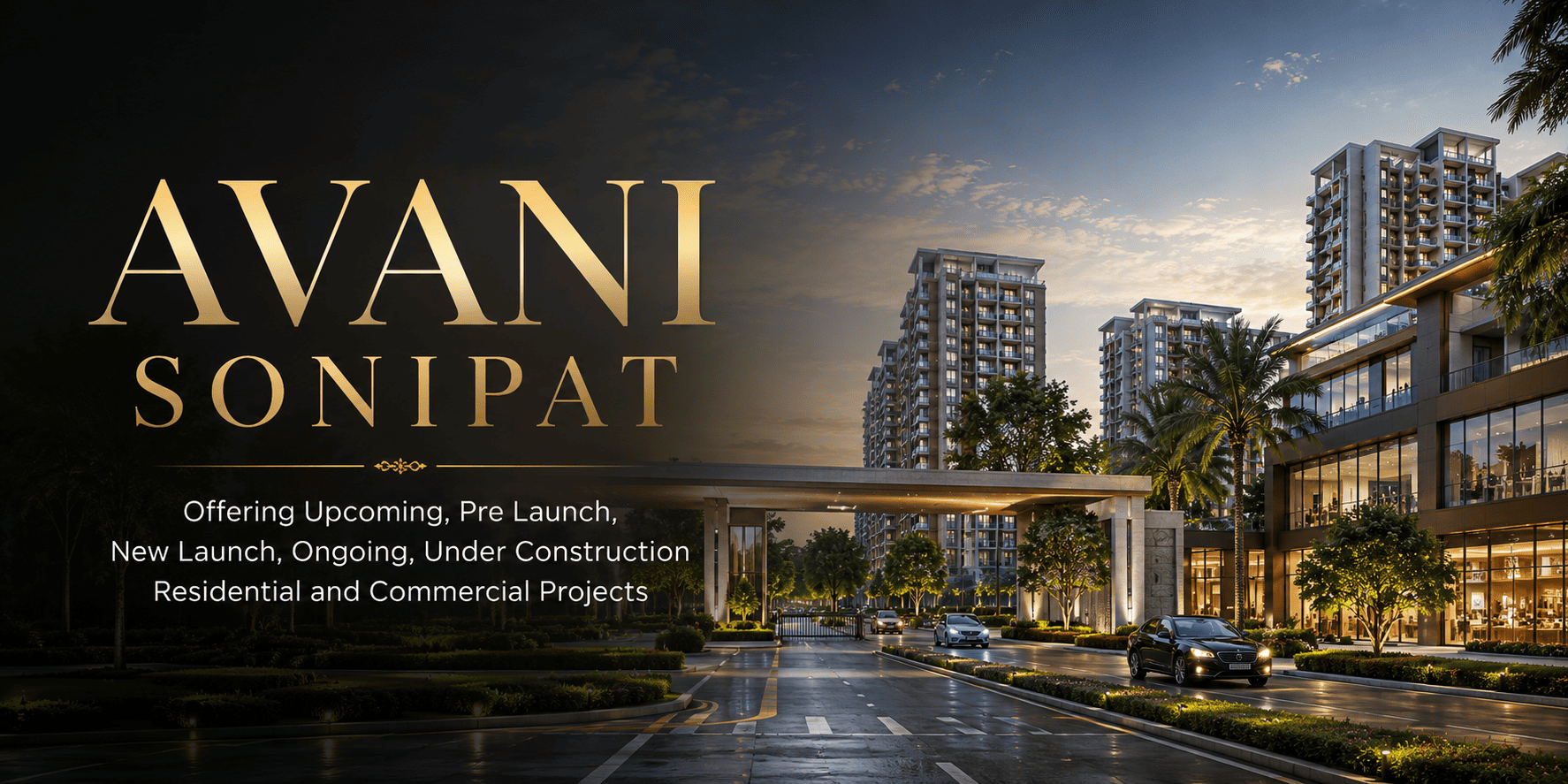 Avani Sonipat Projects